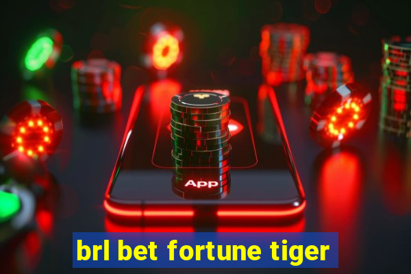 brl bet fortune tiger